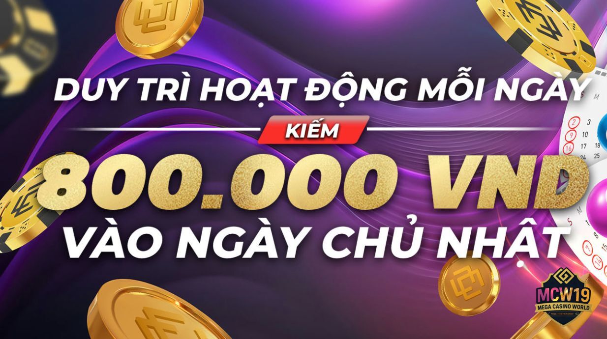 Khuyến Mãi MCW19: Ưu Đãi Cực Hấp Dẫn Cho Người Chơi Mới 2 Ưu đãi dành cho thành viên VIP